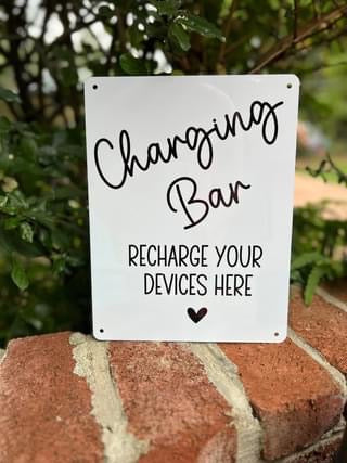 Charging Bar Aluminum Sign With Pre-Drilled Holes